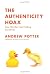 The Authenticity Hoax: The Modern Search for Meaning from Oprah to Osama
