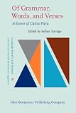 Of grammar, words, and verses : in honor of Carlos Piera