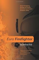 Euro Firefighter: Global Firefighting Strategy and Tactics