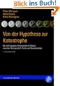 Von der Hypothese zur Katastrophe