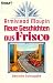 Neue Geschichten aus Frisco. Roman. (Broschiert)