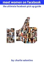 Meet Women On Facebook-From Free Kindle Books Library Click to Download Free Kindle Book -> Meet Women On Facebook