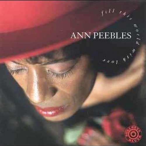 Ann Peebles - Love Love Love Love Love (Just A Soul) - Zortam Music