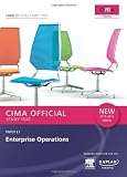 E1 Enterprise Operations - Study Text (Cima Study Text): Paper E1
