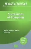 Successions et libéralités : Régime juridique et fiscal