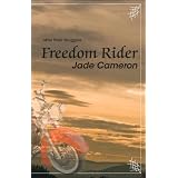 Freedom Riderby Jade Cameron