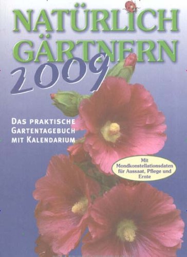 Produkt-Bild: Nat&uuml;rlich G&auml;rtnern 2010