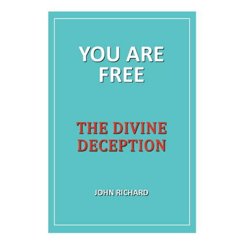 you are free the divine deception or how to change your health personal development  future the secret new