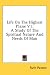 Search : Life On The Highest Plane V1: A Study Of The Spiritual Nature And Needs Of Man