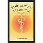 Forbidden Medicine: Is Effective Non-toxic Cancer Treatment Being Suppressed?