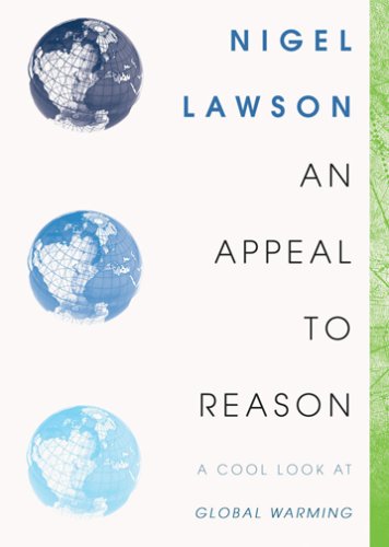 An Appeal to Reason: A Cool Look at Global Warming under Climate Changes in The Books Store