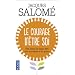 Le Courage d'�tre soi : Une charte du mieux-�tre avec soi-m�me et avec autres