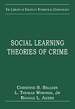 Social learning theories of crime