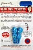 Grow Your Own(TM) Grow New Parents