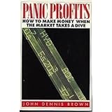 panic profits how to make money when the market takes a dive