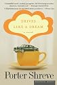 Drives Like a Dream: A Novel