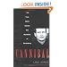 Cannibal:  The True Story of the Maneater of Rotenburg