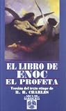 El Libro de Enoc el Profeta (Arca De Sabiduria / Wisdom Ark) (Spanish Edition)