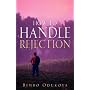 How to Handle Rejection