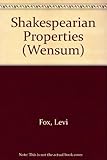 The Shakespearian properties : a brief description