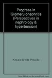 Progress in glomerulonephritis