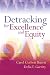 Books : Detracking for Excellence and Equity