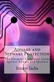 Spyware Adware and Spyware Protection: Book Reviews