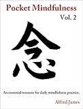 Pocket Mindfulness Vol 2 (Essential Daily Mindfulness Practice)