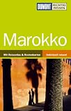 : Marokko. Richtig reisen: Mit Reiseatlas und Routenkarten. Individuell reisen!