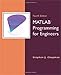 MATLAB Programming for Engineers