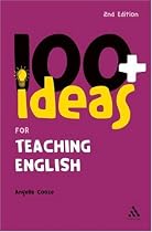 100 + Ideas for Teaching English (Continuum One Hundred)