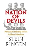Nation of devils : democratic leadership and the problem of obedience