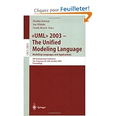 Uml 2003-The Unified Modeling Language: Modeling Languages and Applications : 6th International Conference, San Francisco, Ca, Usa, October 2003 : Proceedings