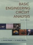 Basic Engineering Circuit Analysis (9th, Ninth Edition) - By Irwin & Nelms