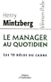 Le manager au quotidien : Les dix r�les du cadre