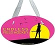 Endless Field Hockey Wood Sign