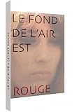 Le fond de l'air est rouge