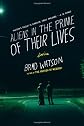 Aliens in the Prime of Their Lives