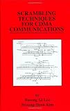 Scrambling Techniques for CDMA Communications (The Springer International Series in Engineering and Computer Science)
