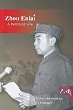 Zhou Enlai: A Political Life