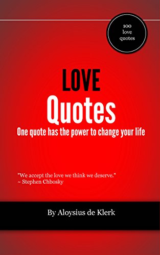 Love Quotes (Life Changing Quotes)