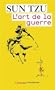 ART DE LA GUERRE (L') N.E.