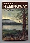 In Our Time (The Scribner Library Contemporary Classics)