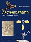 ARCHAEOPTERYX: The Icon of Evolution
