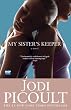 My Sister's Keeper: A Novel