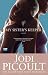 My Sister's Keeper: A Novel by Jodi Picoult