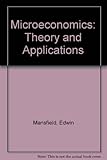 Microeconomics : theory/applications