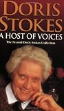 A Host of Voices: The Second Doris Stokes Collection