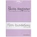 Firm Foundations: A Record of Achievement for the Early Years Foundation Stage (Skills Register)