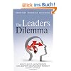 The Leader's Dilemma: How to Build an Empowered and Adaptive Organization Without Losing Control